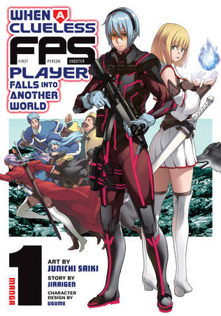 When A Clueless First-person Shooter Player Falls Into Another World Gn Vol 01 (Pre-Sale) C51-P13