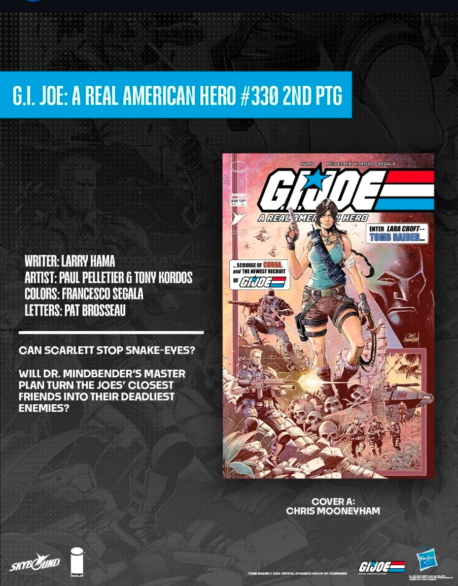 Gi Joe: A Real American Hero #330 (VF/NM) - Chris Mooneyham Tomb Raider 2nd Printing (Released) R2632