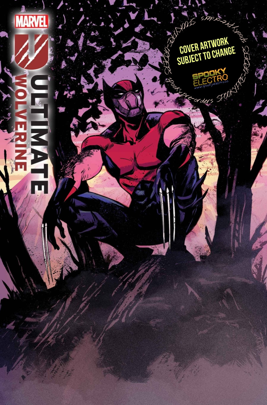 Ultimate Wolverine #6 | FOC: 05/05/25 | Due: 04/06/25 (Pre-Order)